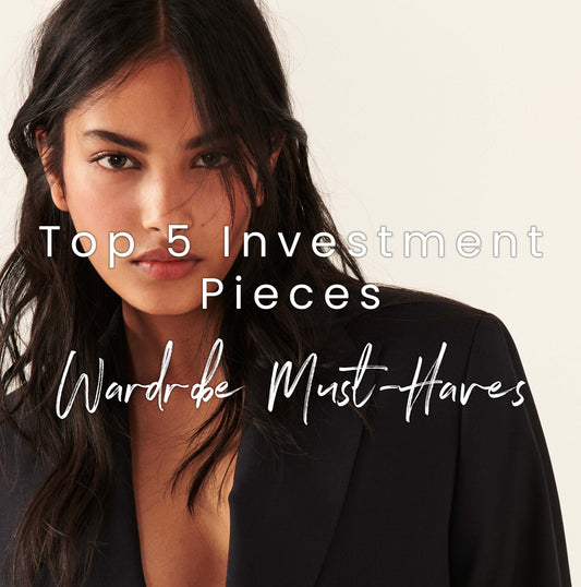 Top 5 Investment Pieces